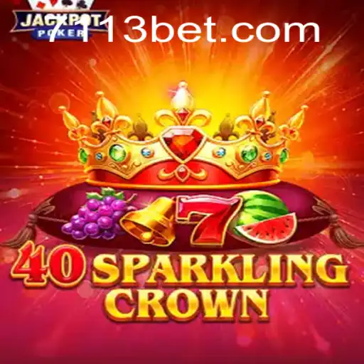 Descubra o Emocionante 40SparklingCrown